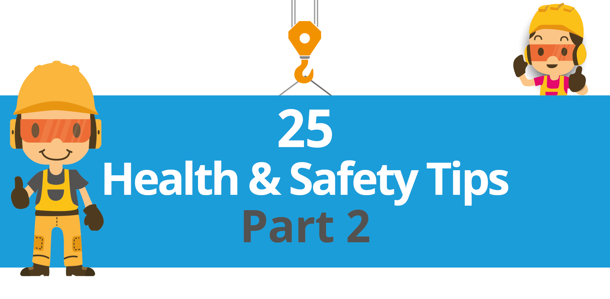 25 More Tips to Improve Your Company’s Health and Safety - Essential ...